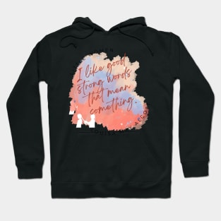 little women strong words watercolor Hoodie